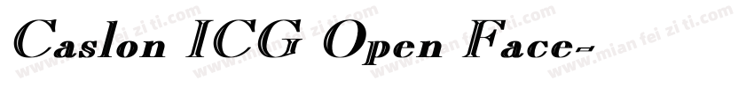 Caslon ICG Open Face字体转换